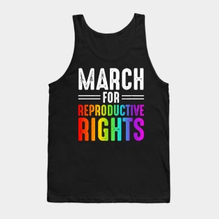 March For Reproductive Rights Tank Top